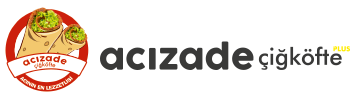 Acızade Çiğköfte - Çiğköfte Bayilik 